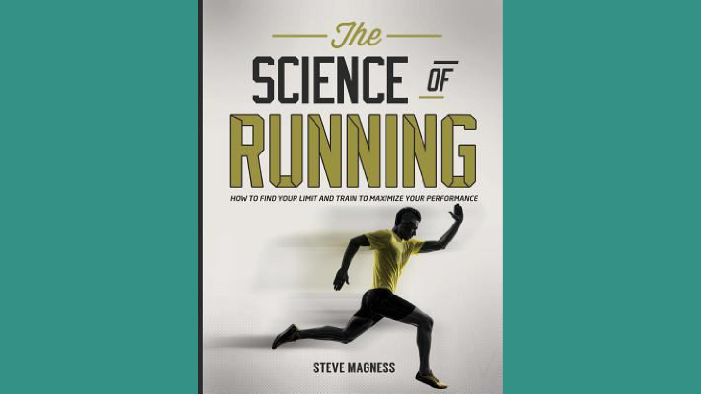 9 Things I Learned Reading The Science of Running by Steve Magness